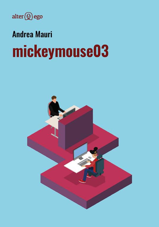 Mickeymouse03 - Andrea Mauri - copertina