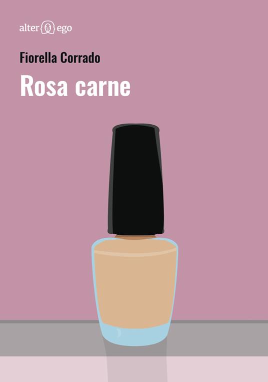 Rosa carne - Fiorella Corrado - copertina