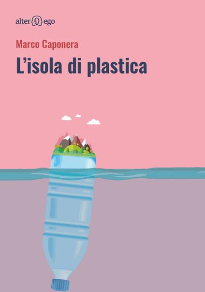 L'isola di plastica - Marco Caponera - copertina