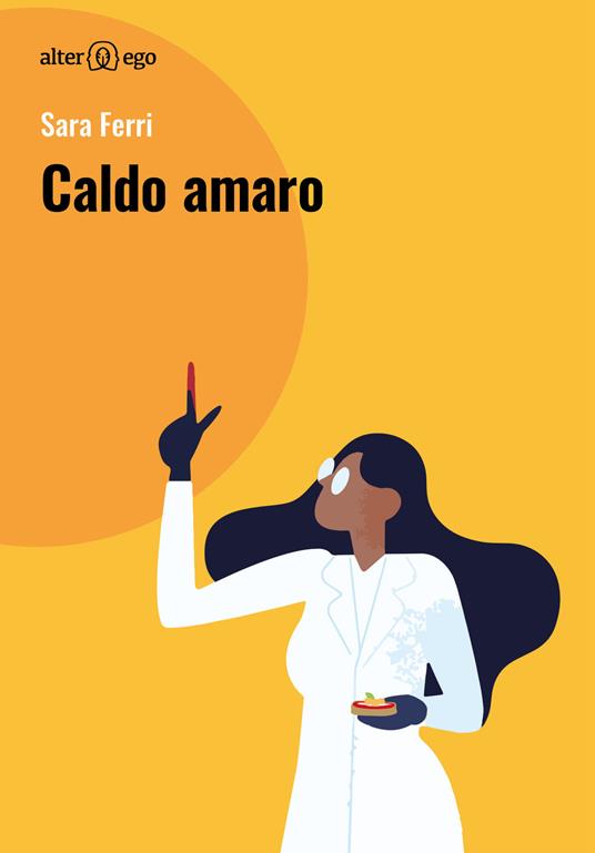 Caldo amaro - Sara Ferri - copertina