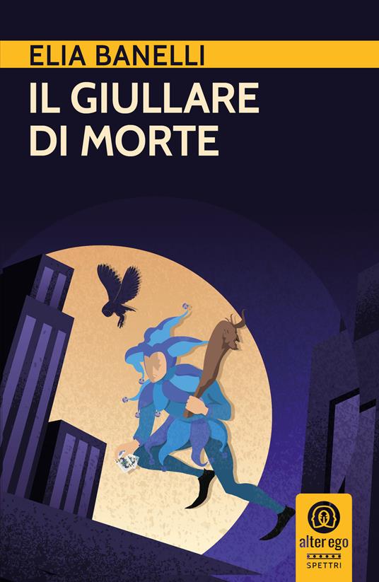 Il giullare di morte - Elia Banelli - copertina