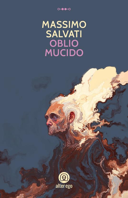 Oblio mucido - Massimo Salvati - copertina
