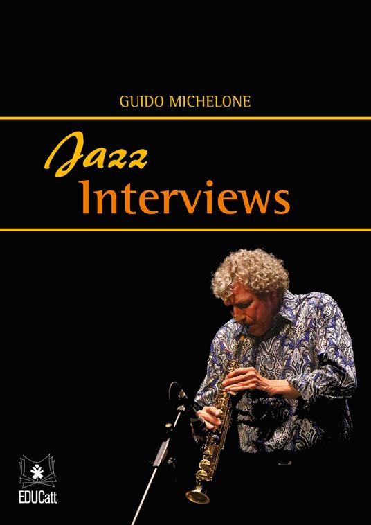 Jazz interviews - Guido Michelone - copertina