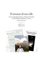 Il romanzo di una valle. Il caso editoriale di Marco e Mattio di Vassalli tra le Dolomiti di Zoldo