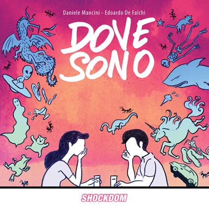 Dove sono - Daniele Mancini,Edoardo De Falchi - copertina
