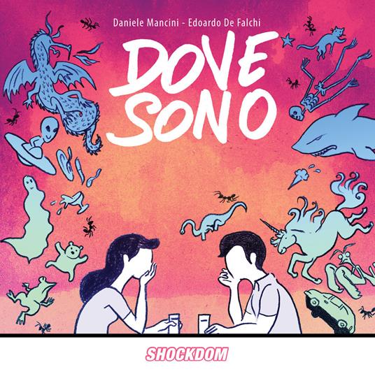 Dove sono - Daniele Mancini,Edoardo De Falchi - copertina