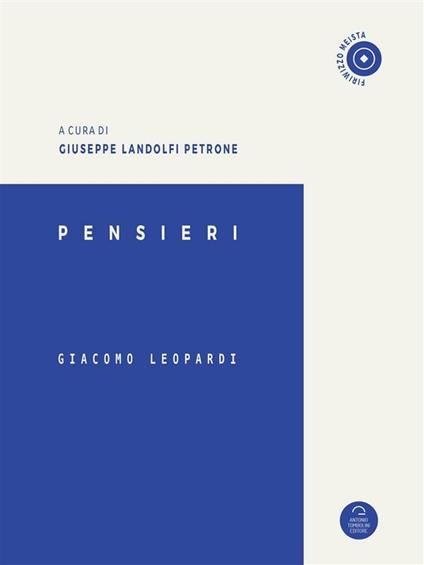 Pensieri - Giacomo Leopardi,Giuseppe Landolfi Petrone - ebook