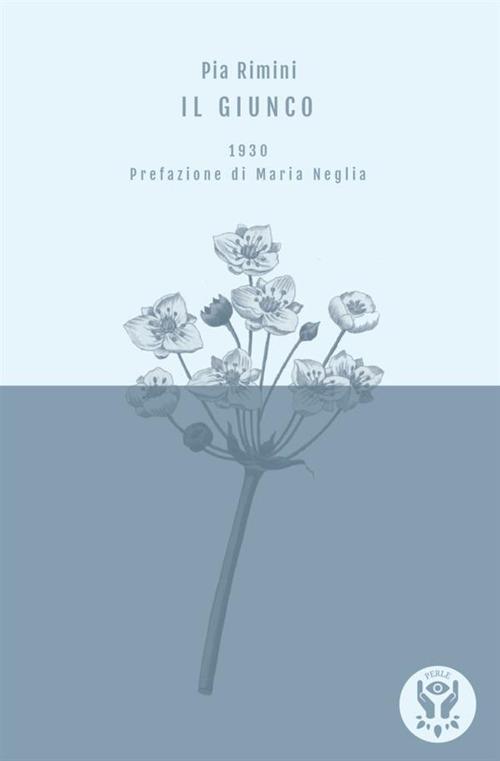 Il giunco - Pia Rimini - copertina