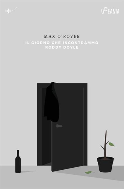 Il giorno che incontrammo Roddy Doyle - Max O'Rover - copertina