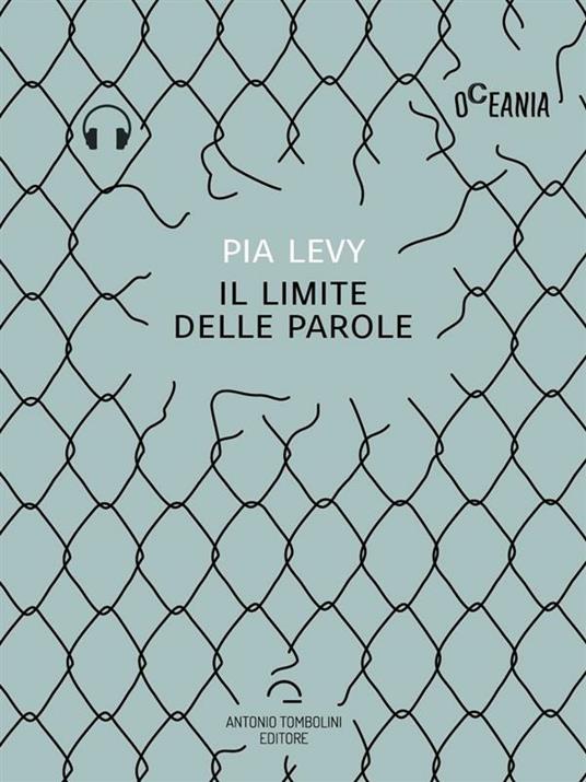 Il limite delle parole - Pia Levy - ebook