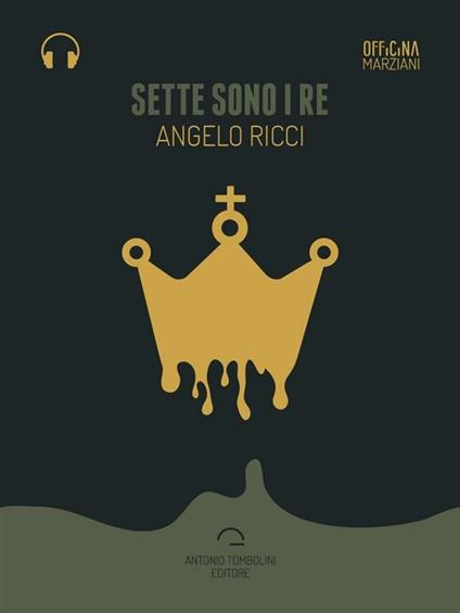 Sette sono i re - Angelo Ricci - ebook