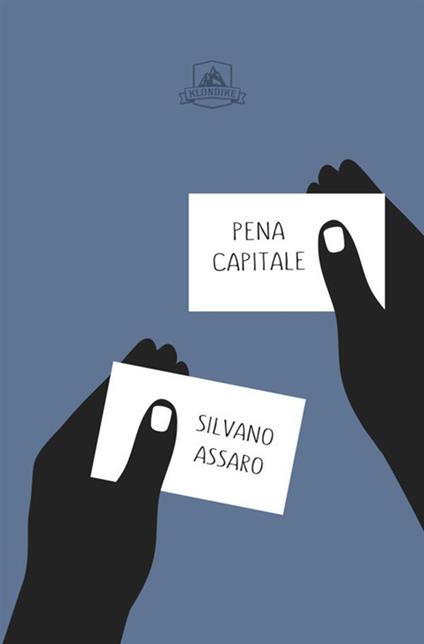 Pena capitale - Silvano Assaro - copertina