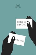 Dietro lo steccato