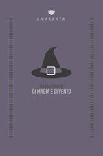 Di magia e di vento