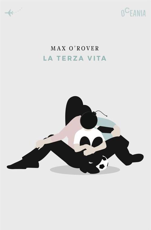 La terza vita - Max O'Rover - copertina