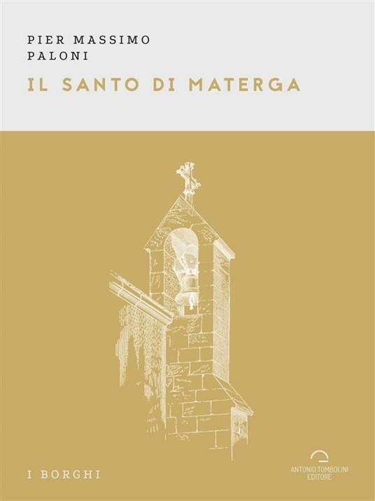Il santo di Materga - Pier Massimo Paloni - ebook