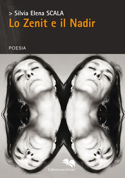 Lo Zenit e il Nadir - Silvia Elena Scala - copertina