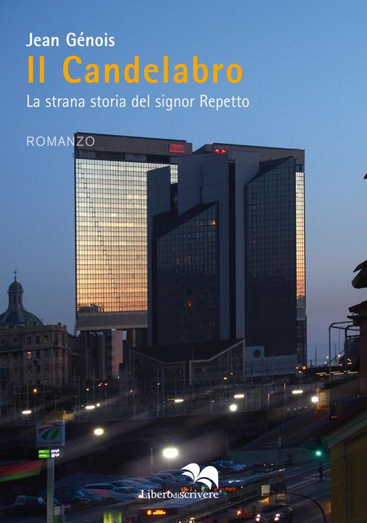 Il candelabro. La strana storia del signor Repetto - Jean Génois - copertina