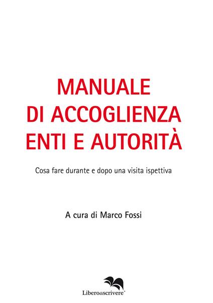 Manuale di accoglienza enti e autorità. Cosa fare durante e dopo una visita ispettiva - copertina