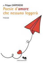 Poesie d'amore che nessuno leggerà