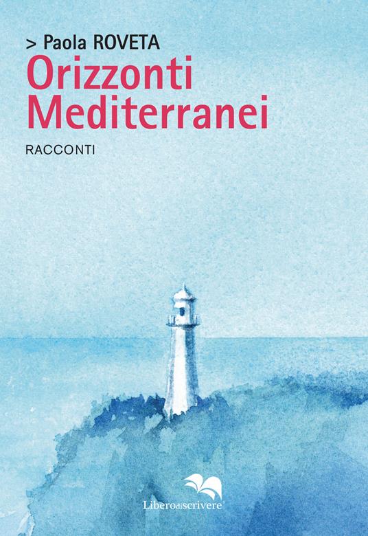 Orizzonti mediterranei - Paola Roveta - copertina