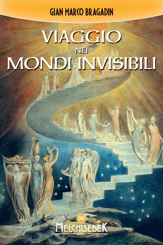 Viaggio nei mondi invisibili - Gian Marco Bragadin - ebook