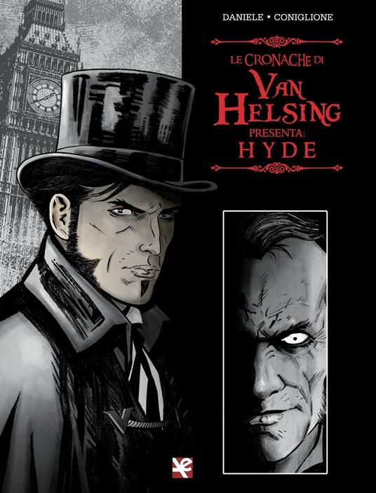 Hyde. Le cronache di Van Helsing - Barbara Daniele,Salvo Coniglione - copertina