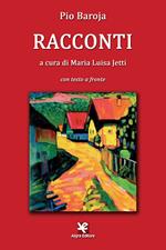 Racconti. Testo spagnolo a fronte. Ediz. bilingue