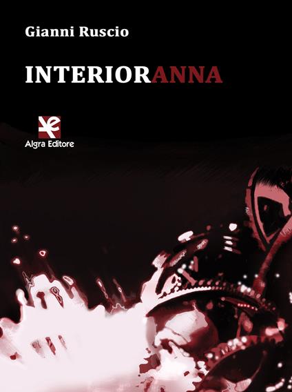 Interioranna - Gianni Ruscio - copertina