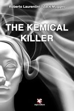 The kemical killer