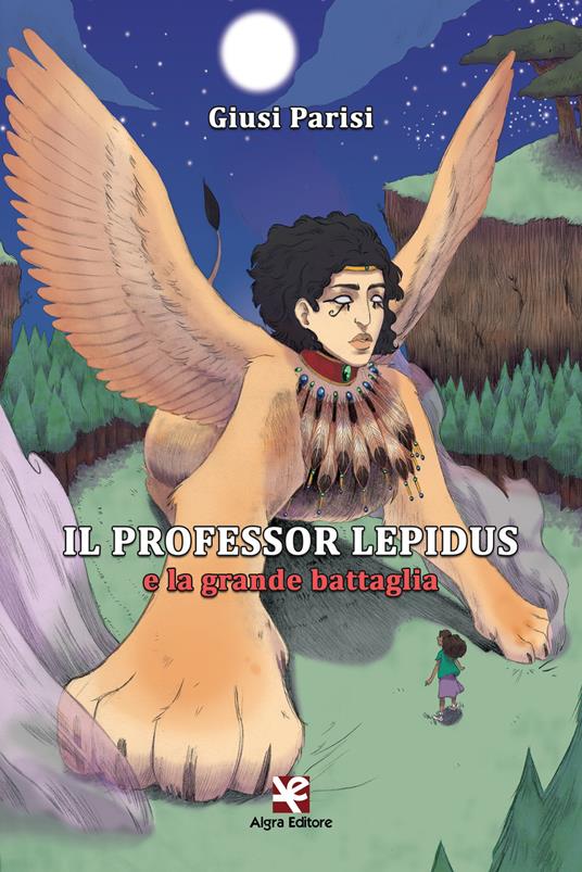 Il Professor Lepidus e la grande battaglia - Giusi Parisi - copertina