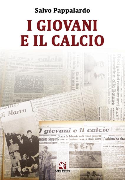 I giovani e il calcio - Salvo Pappalardo - copertina