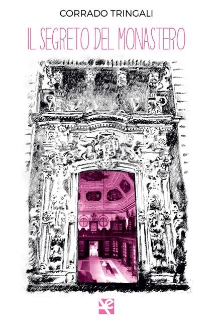 Il segreto del monastero - Corrado Tringali - copertina