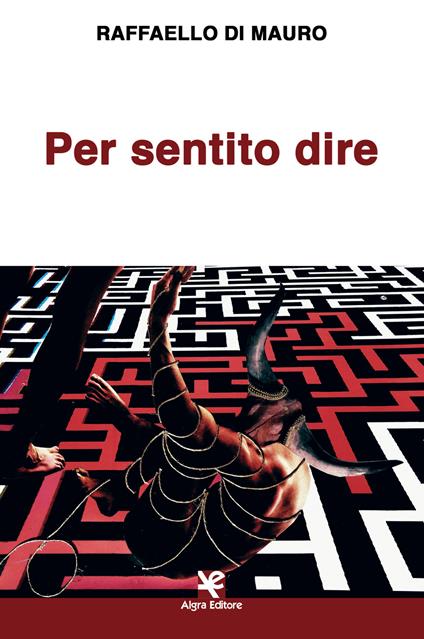 Per sentito dire - Raffaello Di Mauro - copertina