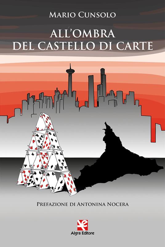 All'ombra del castello di carte - Mario Cunsolo - copertina