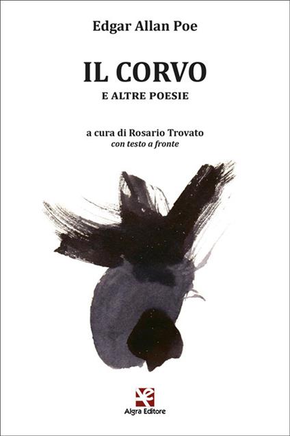 Il corvo e altre poesie. Testo inglese a fronte - Edgar Allan Poe - copertina
