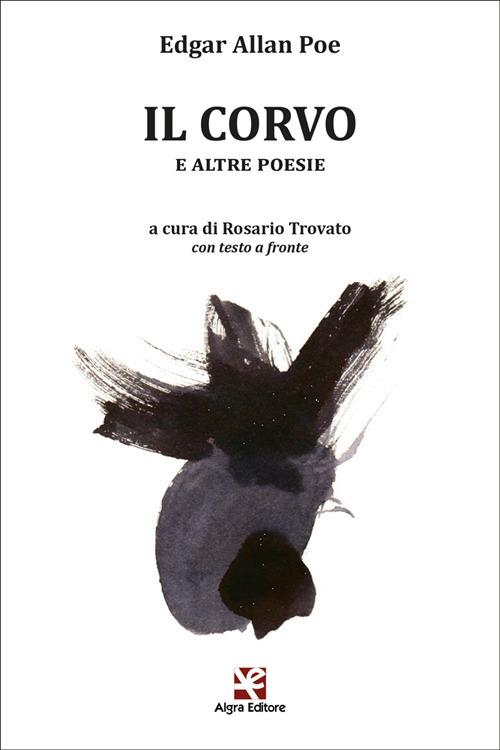 Il corvo e altre poesie. Testo inglese a fronte - Edgar Allan Poe - copertina