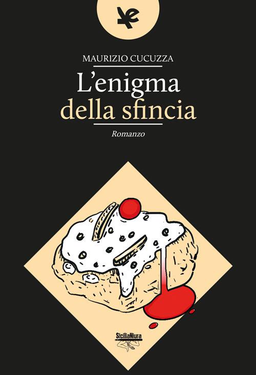 L'enigma della sfincia - Maurizio Cucuzza - copertina