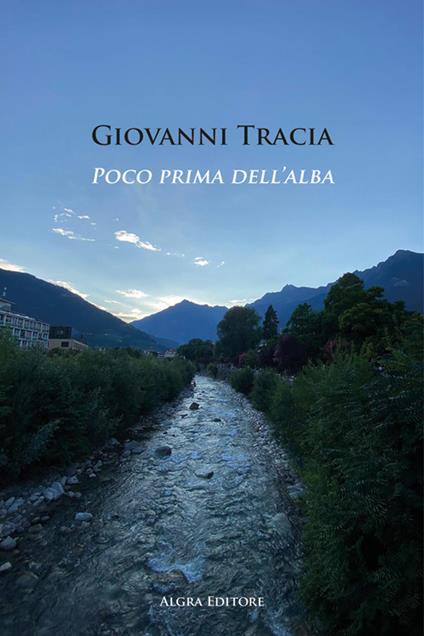 Poco prima dell'alba - Giovanni Tracia - copertina