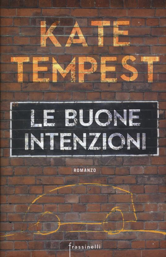 Le buone intenzioni - Kate Tempest - copertina