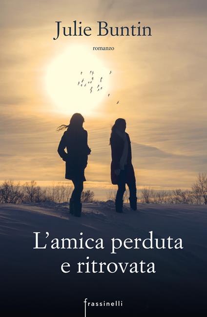 L' amica perduta e ritrovata - Julie Buntin - copertina