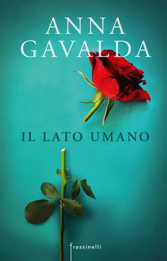 Il lato umano - Anna Gavalda - copertina