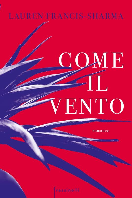 Come il vento - Lauren Francis-Sharma - copertina