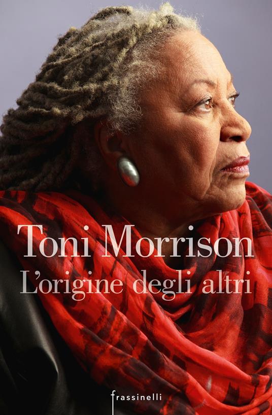 L' origine degli altri - Toni Morrison,Silvia Fornasiero - ebook