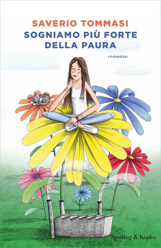 Sogniamo più forte della paura - Saverio Tommasi - ebook