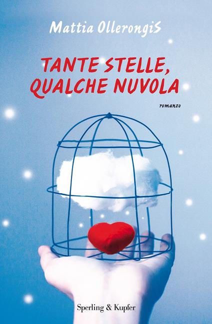 Tante stelle, qualche nuvola - Mattia Ollerongis - ebook