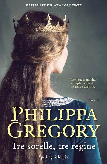 Tre sorelle, tre regine - Philippa Gregory,Marina Deppish - ebook
