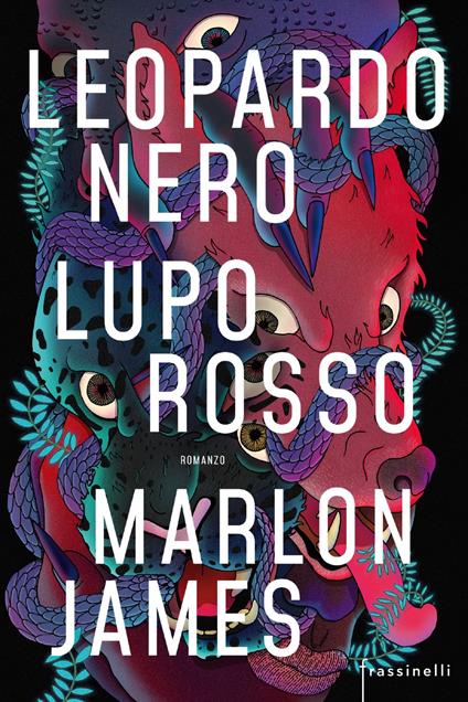 Leopardo nero, lupo rosso - Marlon James - ebook