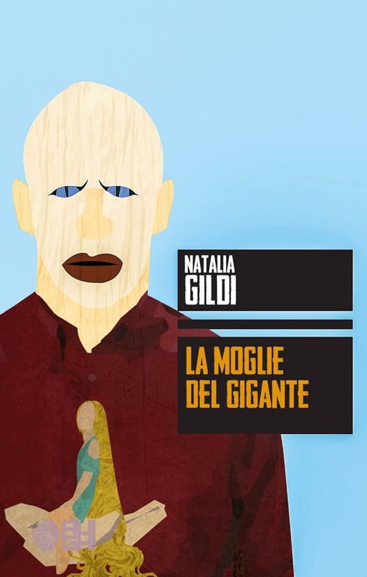 La moglie del gigante - Natalia Gildi - copertina