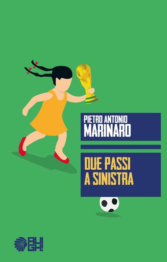 Due passi a sinistra - Pietro Antonio Marinaro - copertina